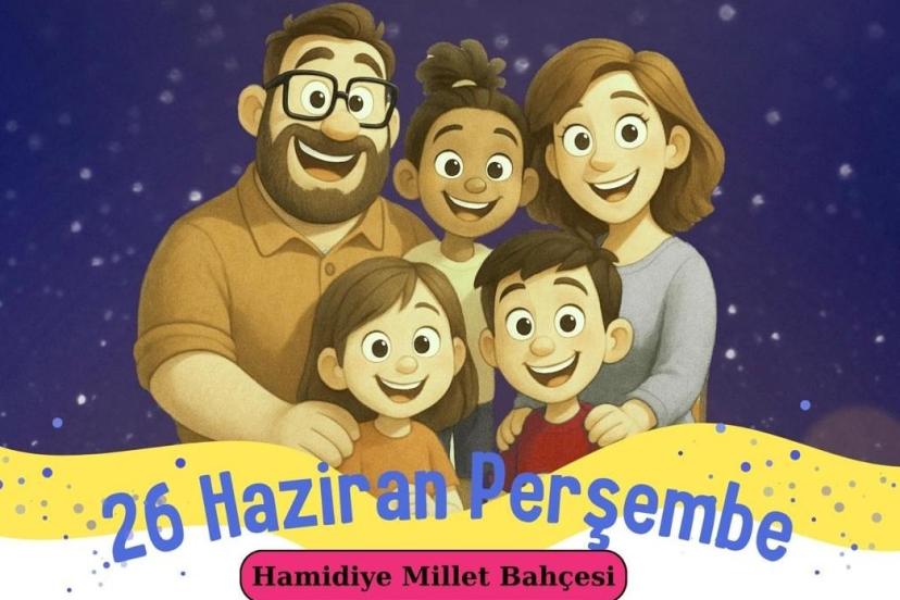Büyük Koruyucu Aile Festivali 26 Haziran’da Hamidiye Millet Bahçesi’nde