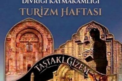 DİVRİĞİ’DE TURİZM HAFTASI COŞKUSU BAŞLIYOR