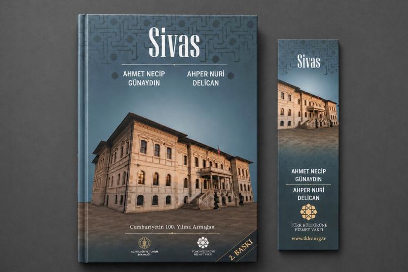 “SİVAS” KİTABININ GENİŞLETİLMİŞ 2. BASKISI YAYIMLANDI